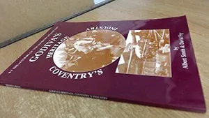 Godiva's Heritage: Coventry's Industry (Fry, David)