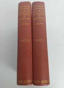 THE GERMAN, FLEMISH AND DUTCH SCHOOLS OF PAINTING II VOLS 1911 JOHN MURRAY Used